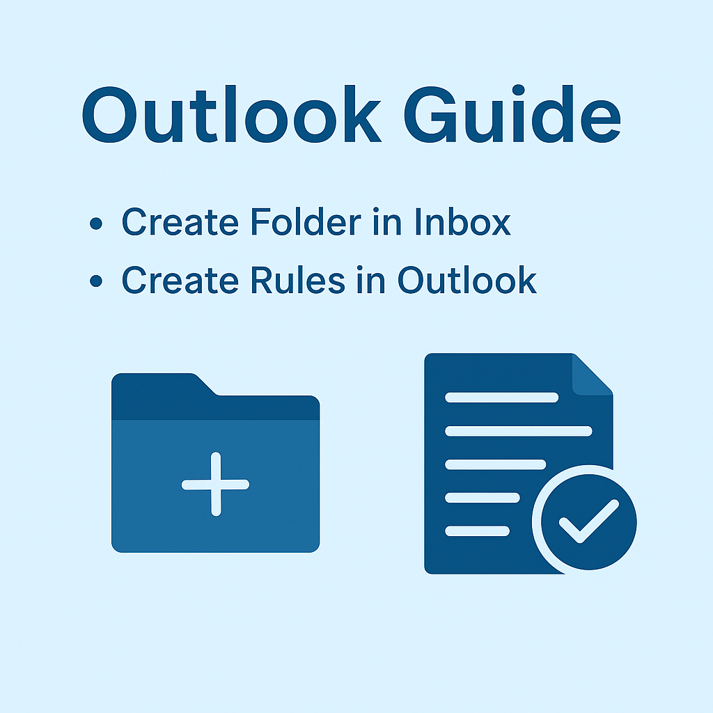 HƯỚNG DẪN TẠO FOLDER + RULES TRONG OUTLOOK & OUTLOOK WEB (OWA)
